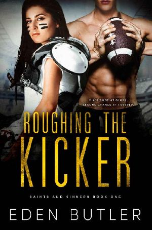 [Saints and Sinners 01] • Roughing the Kicker